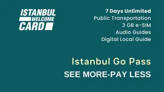 Istanbul Go Pass - 7 Tage
