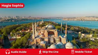 Hagia Sophia Ticket & Audio Guide