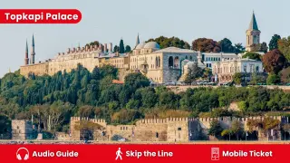 Topkapi Palast Ticket & Tour
